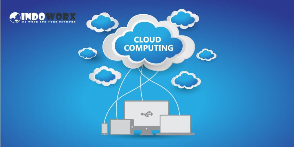 Pengertian dan Manfaat Cloud Computing Yang Wajib Anda Ketahui