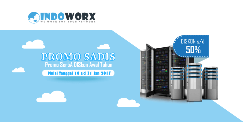 Promo SADIS (SerbA DISkon) di Awal Tahun 2017 Hosting & Server Diskon 50%